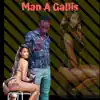 Peng Peng - Man a Gallis - Single